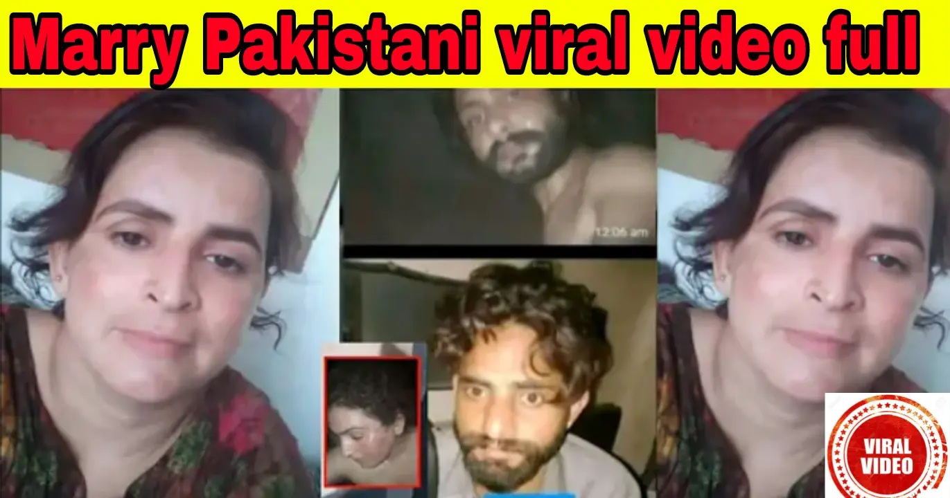 Marry Pakistani Viral Video